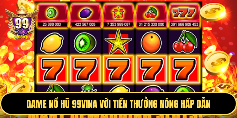 Game Nổ hũ